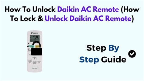 Daikin Air Conditioner Remote Lock