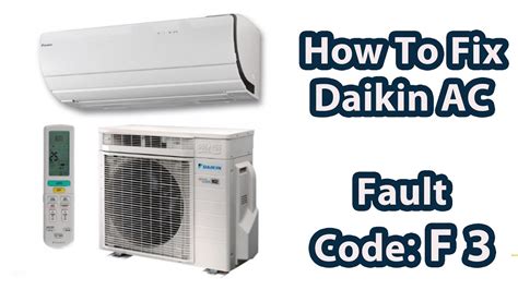 daikin f3 error code fix
