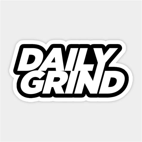 daily grind