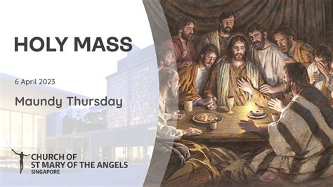 daily tv mass holy thursday april 6 2023