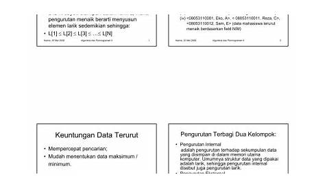 Pengurutan (Sorting) Keuntungan Data Terurut. Pengurutan Terbagi Dua