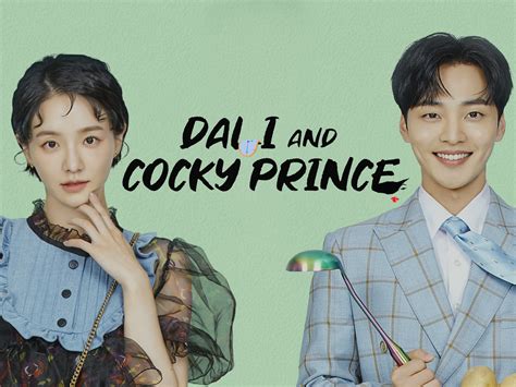 dali and cocky prince izle