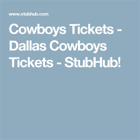 dallas cowboys tickets schedule and stubhub