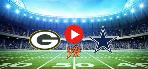 dallas vs green bay live