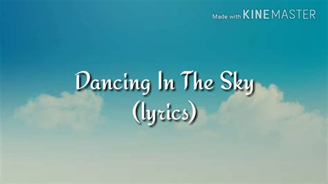 dancing in the sky lyrics