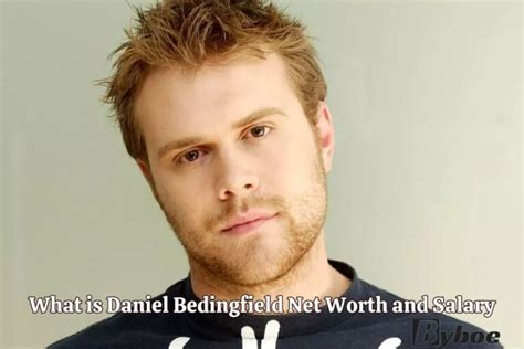 daniel bedingfield net worth byboe