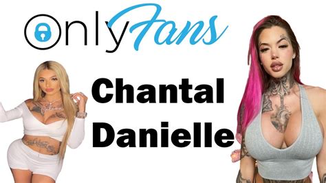danielle onlyfans chantal