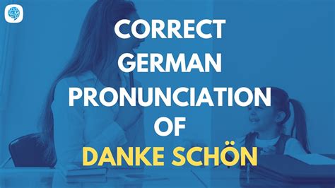 How to pronounce 'Danke schön' (Thank you) in German? German