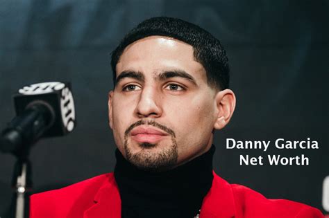 danny garcia net worth