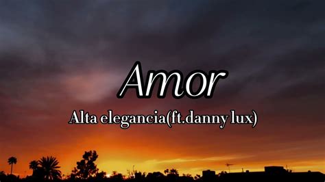 dannylux amor lyrics