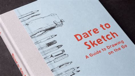 Best Free Dare To Sketch A Guide To Drawing On The Go With Pencil