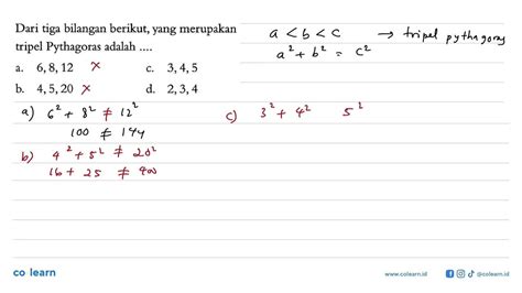 Dari Tiga Bilangan Berikut Yang Merupakan Tripel Pythagoras Adalah Siti