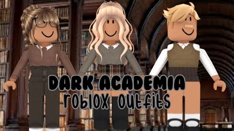 dark academia - Roblox