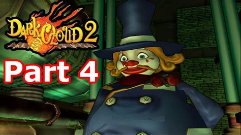 Dark Cloud 2 Walkthrough Chapter 4