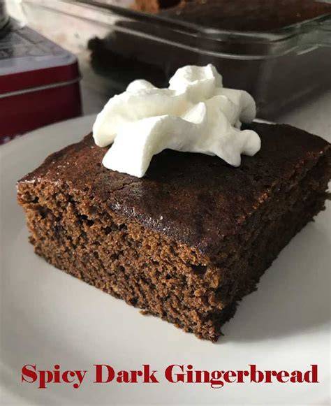 Dark gingerbread cake recipe Food To Love