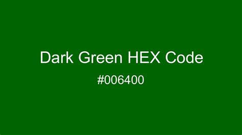 dark green hexadecimal code