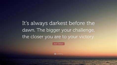 Darkness and Challenges Quotes