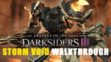 Darksiders 3 Storm Void Walkthrough
