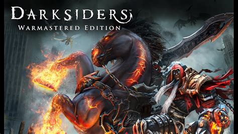 Darksiders Warmastered Edition Walkthrough