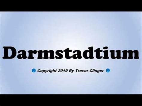 darmstadtium pronunciation