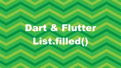 Dart List Filled