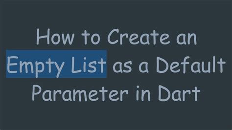 Dart List Parameter