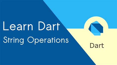 Dart String Operations