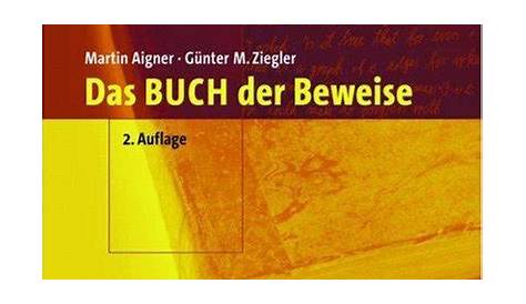 Das BUCH der Beweise: Amazon.de: Martin Aigner, Günter M. Ziegler, Karl