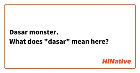 dasar meaning in english