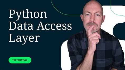Data Access Layer Python