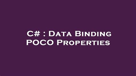 Data Bind Property C#