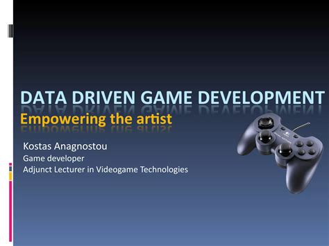 Data Driven Game Development