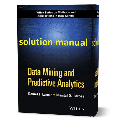 data mining and predictive analytics larose pdf