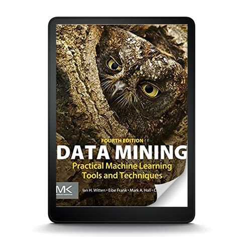 data mining practical machine learning tools and techniques 4th edition pdf