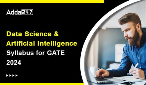 data science and artificial intelligence gate 2024 syllabus pdf download