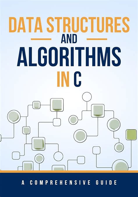 data structures and algorithms in c full course