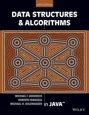 data structures and algorithms in java 6th ed wiley