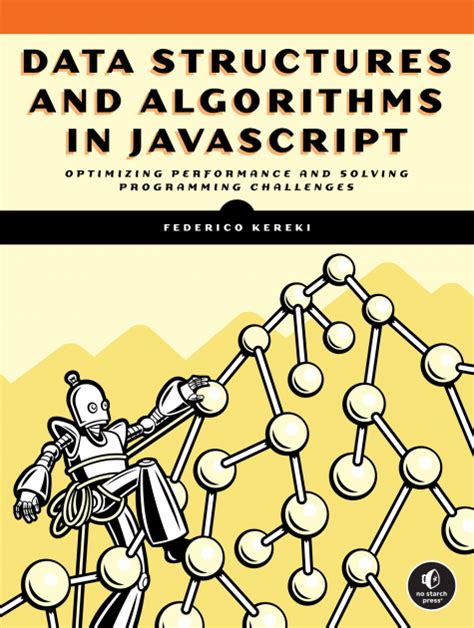 data structures and algorithms in javascript no starch press pdf