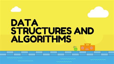 data structures and algorithms study material
