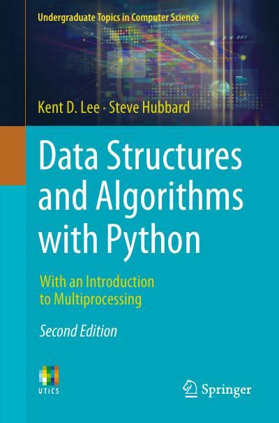 data structures and algorithms with python with an introduction to multiprocessing pdf