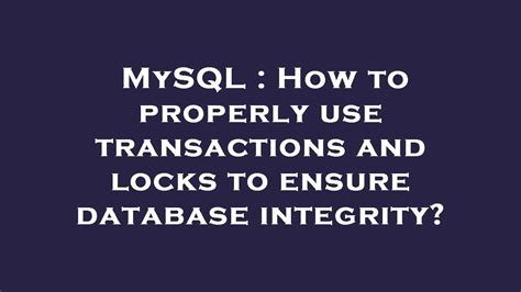 Database Locks Mysql