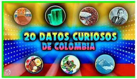 50 Datos Curiosos de Colombia | ¡Sorpréndente con ellos! [Con Imágenes