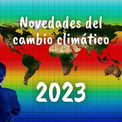 datos del cambio climático 2023