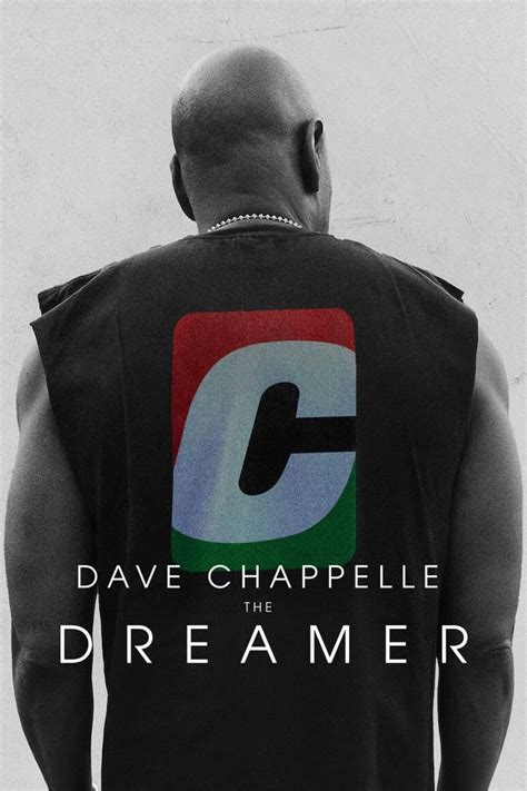 dave chappelle the dreamer