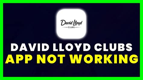 David Lloyd App Not Working