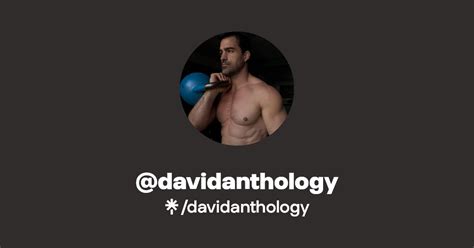 Davidanthology Onlyfan Private 2026 #f67