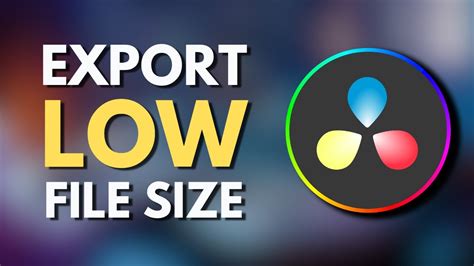davinci resolve export small file size