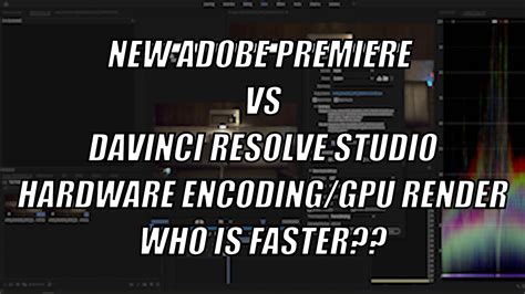 Currently - Davinci Resolve Gpu Render 2023