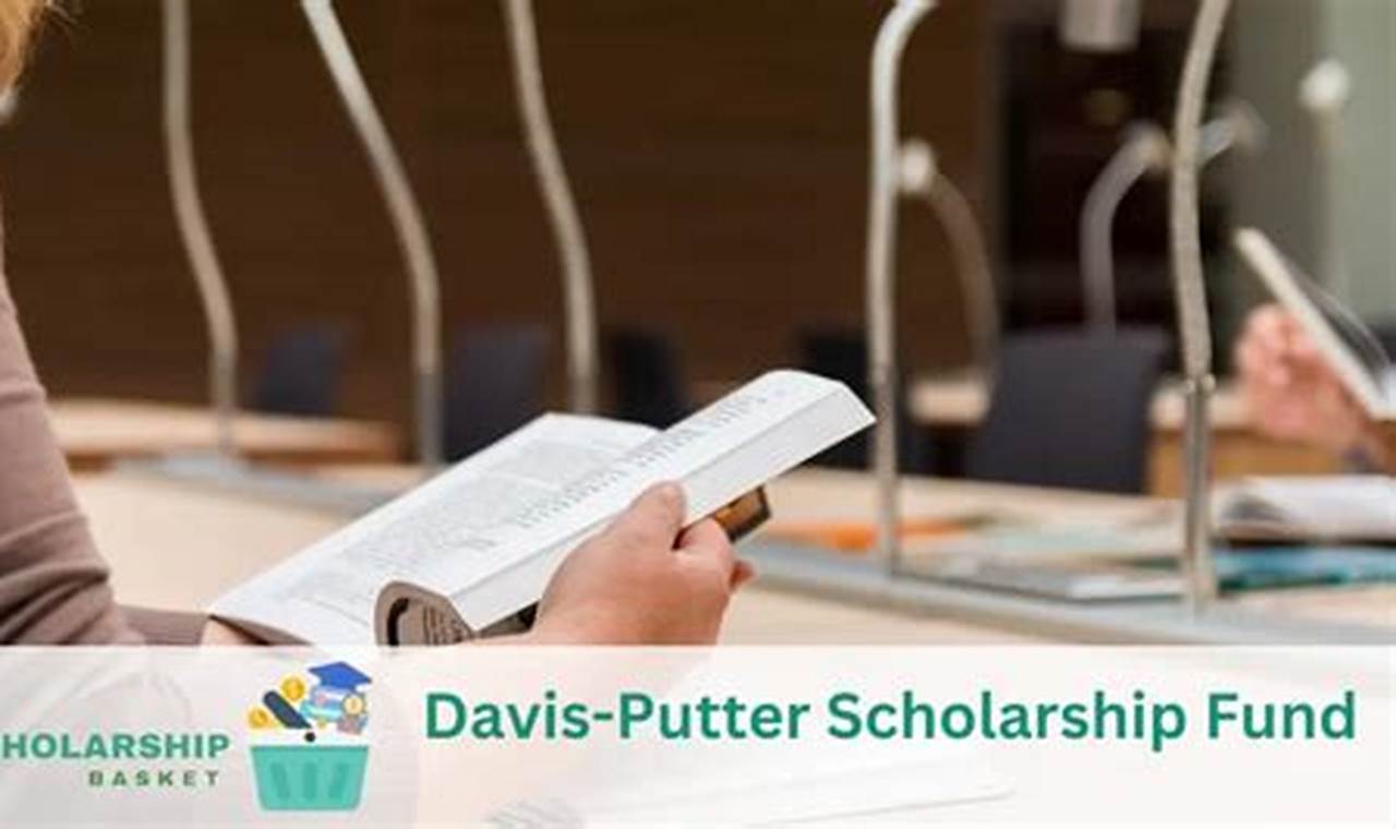 davis putter scholarship fund