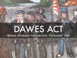 Dawes Act Quizlet